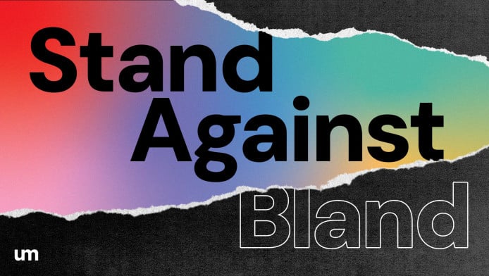 Η UM γιορτάζει την Stand Against Bland Day, μια ημέρα ενάντια στη μονοτονία
