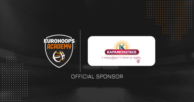 Η Καραμολέγκος Επίσημος Χορηγός  της Eurohoops Academy